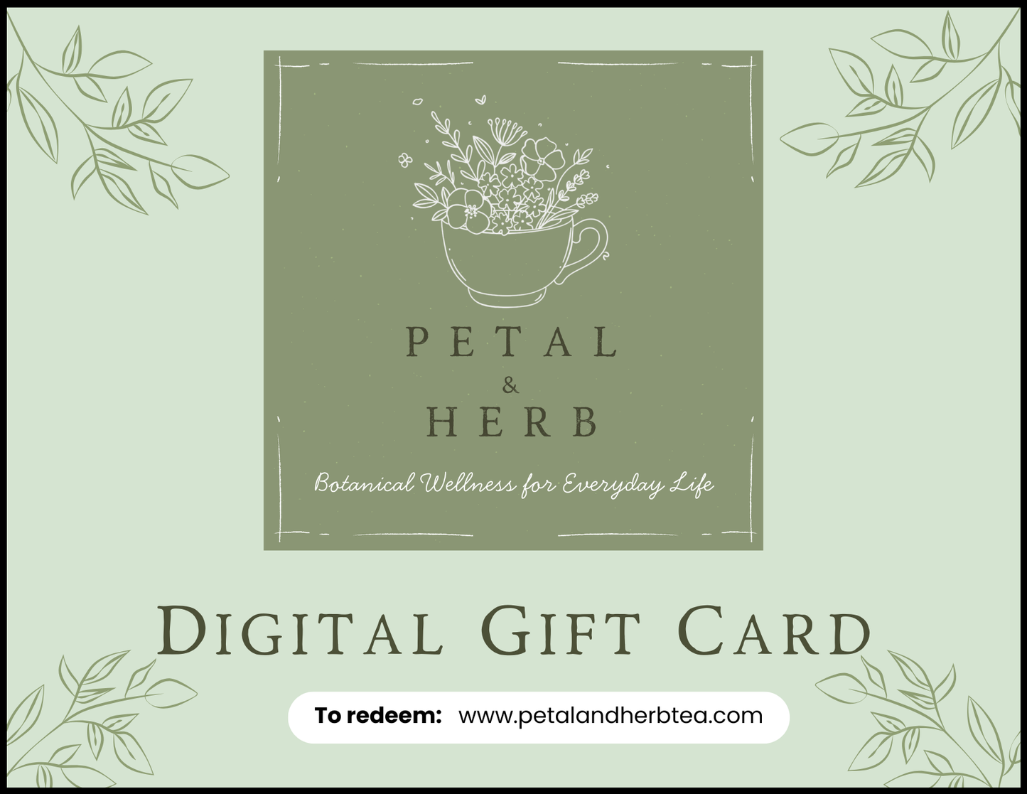 Petal & Herb Tea Gift Card